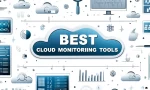 Cloud Monitoring Tools